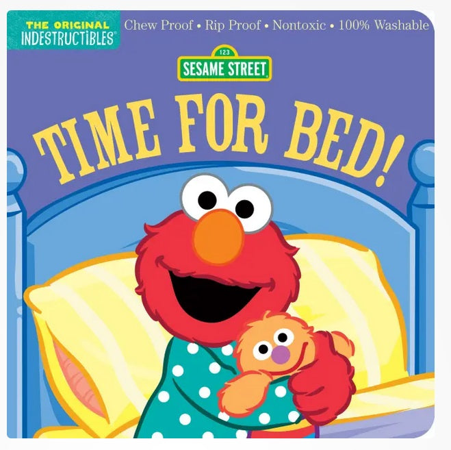 Indestructibles: Sesame Street: Time For Bed!