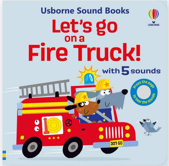 Lets Go On A Fire Truck Sound Book