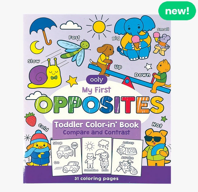 My First Opposites Todder Color-In Book